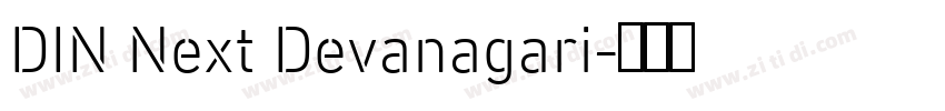 DIN Next Devanagari字体转换 DIN Next Devanagari字体转换